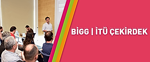 BİGG İTÜ Çekirdek 2 TÜBİTAK BİGG